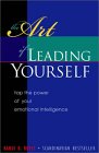 The Art of Leading Yourself by Randi B. Noyes.