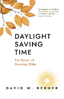 book cover of: Daylight Saving Time by David W. Berner.