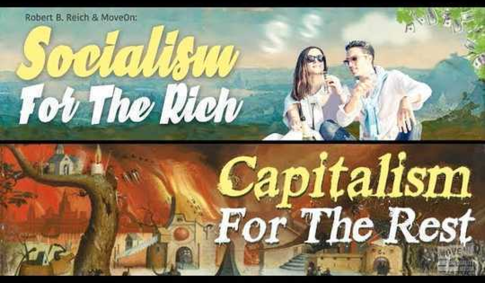 Robert Reich: Socialism of the Rich, Capitalism for the Rest